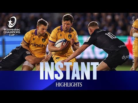 HIGHLIGHTS | Bath Rugby vs Northampton Saints