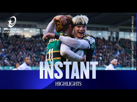 HIGHLIGHTS | Northampton Saints vs Vodacom Bulls