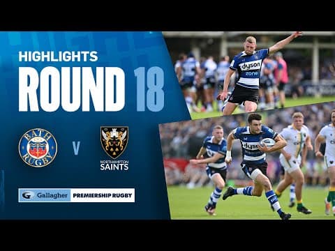 Bath Rugby 43-12 Northampton Saints