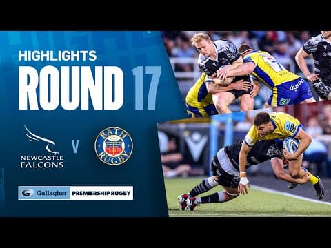 Newcastle Falcons 17-28 Bath Rugby