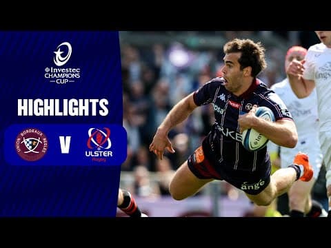 Bordeaux Bègles 43 - 31 Ulster