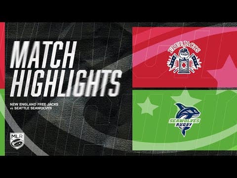 HIGHLIGHTS | New England Free Jacks vs Seattle Seawolves