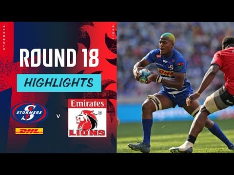 DHL Stormers v Emirates Lions | Instant Highlights | Round 18 | URC 2023/24