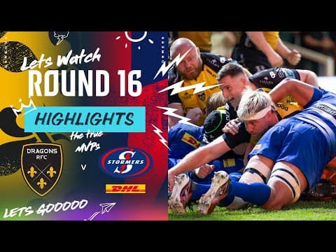 Dragons RFC v DHL Stormers | Instant Highlights | Round 16 | URC 2023/24