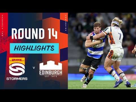 HIGHLIGHTS | DHL Stormers vs Edinburgh Rugby