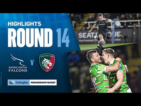 Newcastle Falcons 13-19 Leicester Tigers