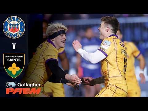 HIGHLIGHTS | Bath Rugby vs Northampton Saints