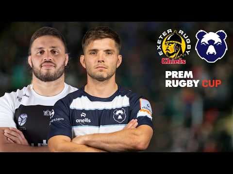 FULL MATCH: Exeter Chiefs v Bristol Bears | PREM Rugby Cup Round 2