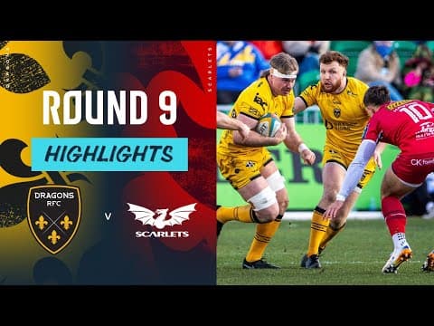 HIGHLIGHTS | Dragons vs Scarlets