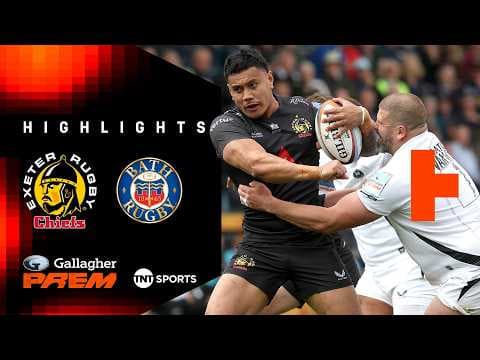 HIGHLIGHTS | Exeter Chiefs vs Bath Rugby