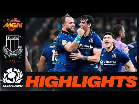 HIGHLIGHTS | Italy vs Scotland
