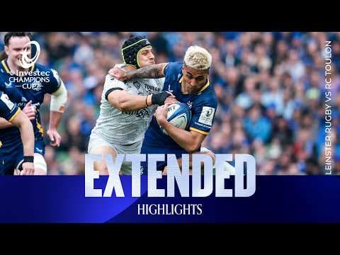 HIGHLIGHTS | Leinster Rugby vs RC Toulon
