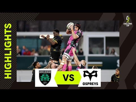 HIGHLIGHTS | US Montauban vs Ospreys