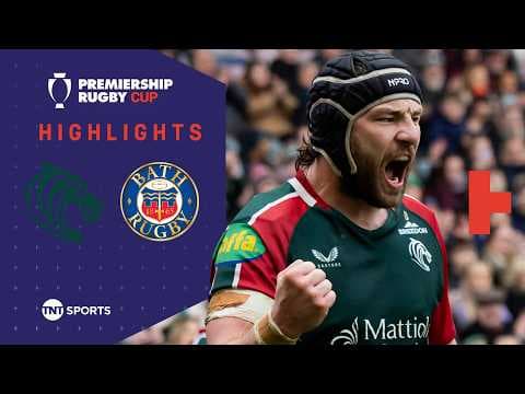 HIGHLIGHTS | Leicester Tigers vs Bath Rugby