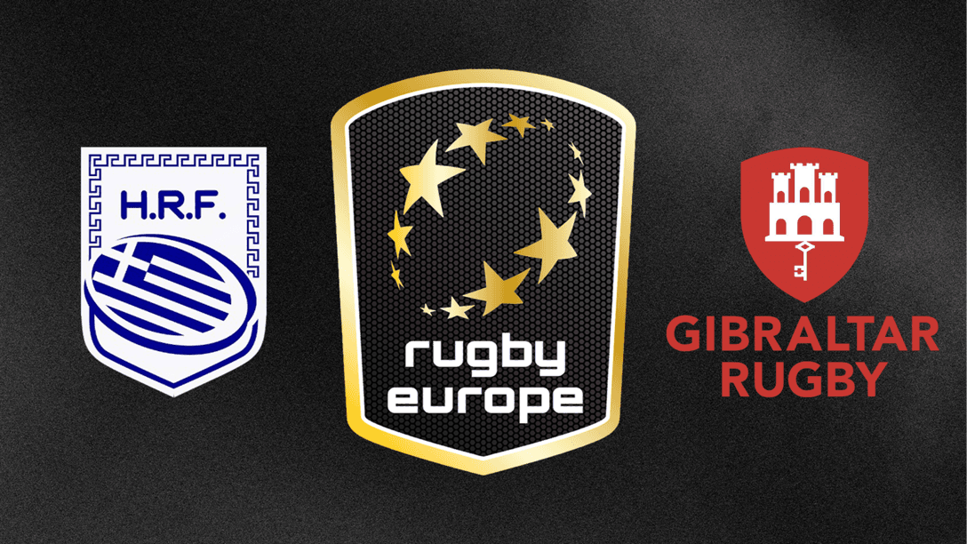 Gibraltar & Greece join Rugby Europe - Two Smaller Rugby Nations, One Big Step for Continental Rugby